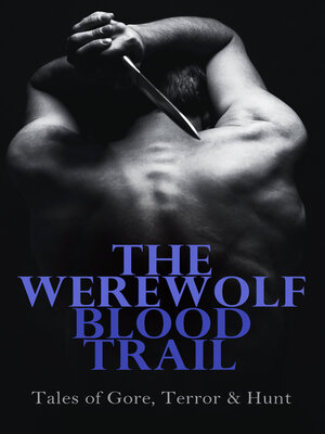 cover image of The Werewolf Blood Trail